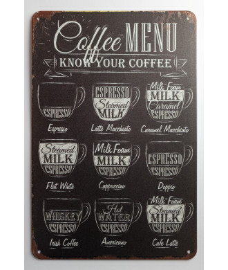 Plaque métallique ""Coffee Menu – Know Your Coffee"" Plaque métallique ""Coffee Menu – Know Your Coffee""