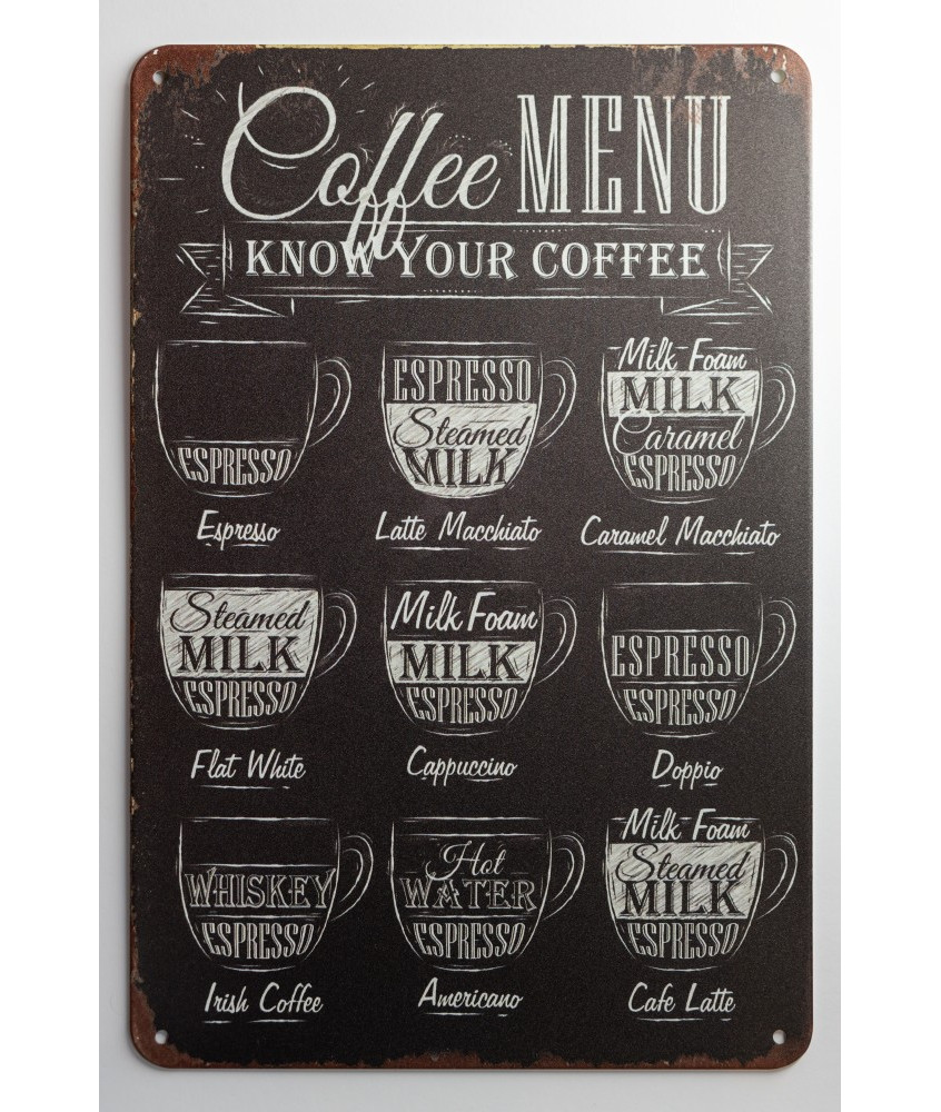 Plaque métallique ""Coffee Menu – Know Your Coffee"" Plaque métallique ""Coffee Menu – Know Your Coffee""