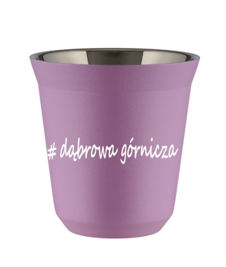 Tasse 150 ml LILAS "Dąbrowa Górnicza" Tasse 150 ml LILAS "Dąbrowa Górnicza"