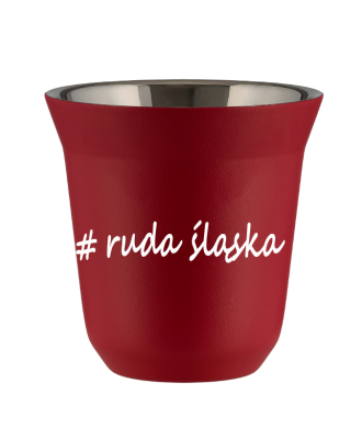 Tasse 240 ml ROUGE "Ruda Śląska" Tasse 240 ml ROUGE "Ruda Śląska"