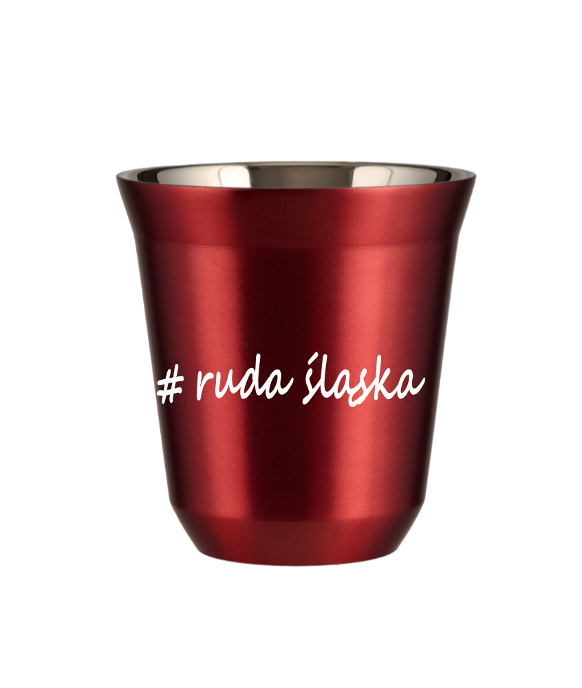 Tasse 150 ml ROUGE MÉTALLIQUE "Ruda Śląska" Tasse 150 ml ROUGE MÉTALLIQUE "Ruda Śląska"